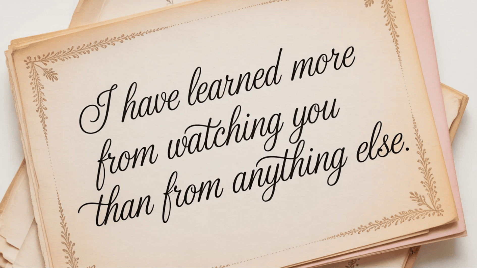 elegant cream card with cursive message about learning from someone, layered over soft pastel stationery backgrounds