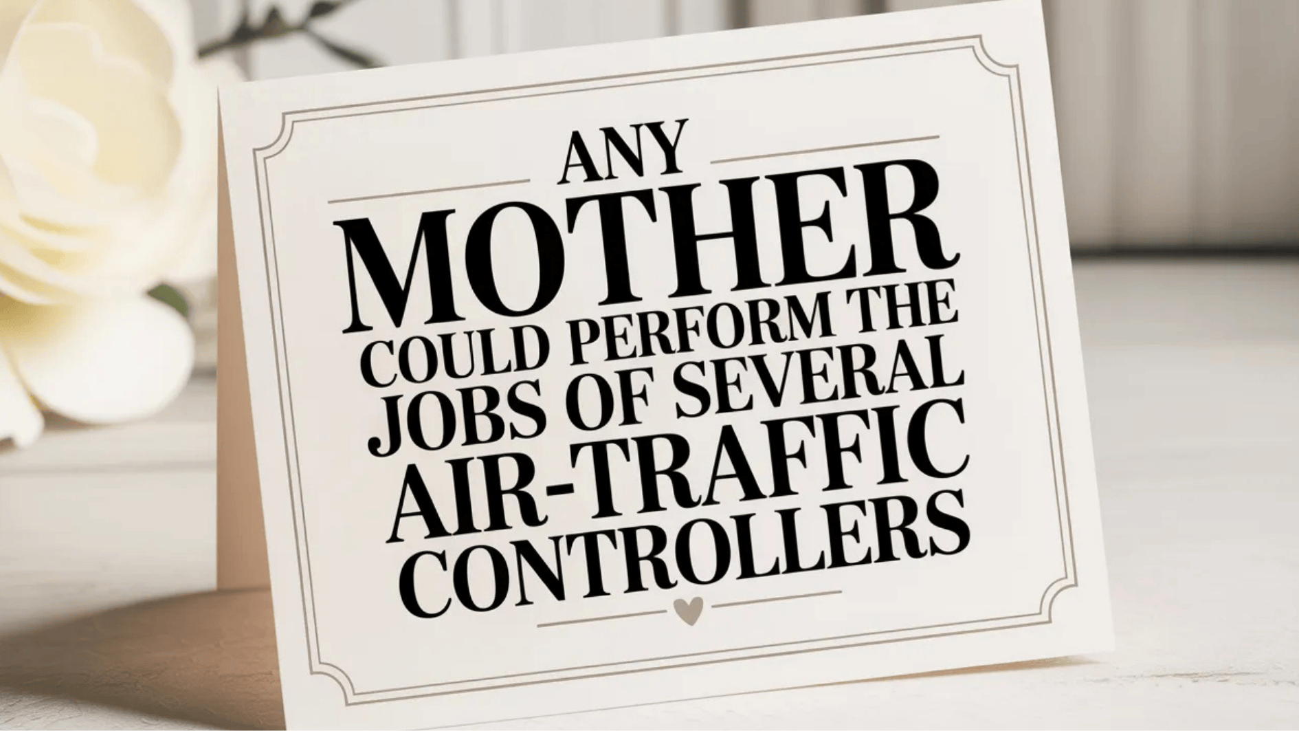 minimal card with bold typography highlighting a mother’s strength and multitasking role, set against a clean neutral background